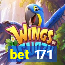 bet 171